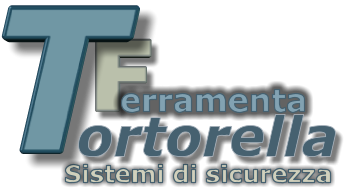 F erramenta Sistemi di sicurezza T ortorella